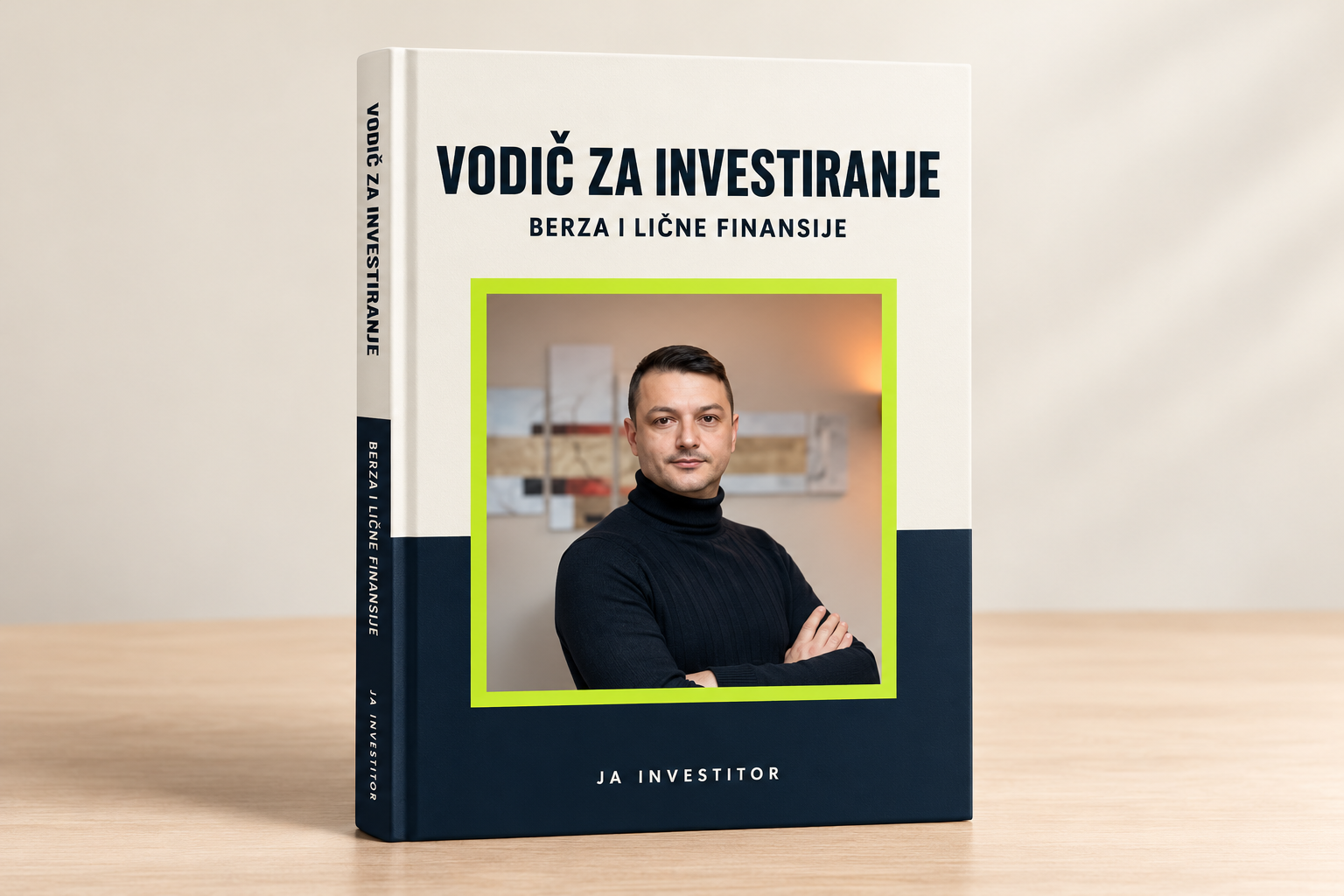 Naslovnica e-knjige Vodič za investiranje — berza i lične finansije, Ja Investitor